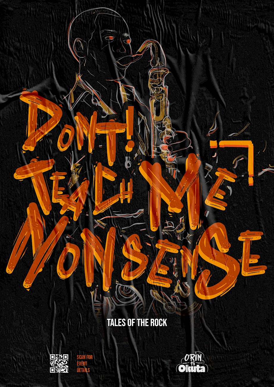 'Don't teach me Nonsense' - A typographic piece inspired by activism and history by Zadok Aremu